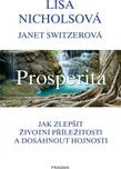 Prosperita - Lisa Nichols, Janet Switzer
