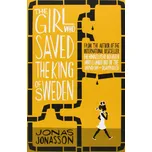 The Girl Who saved the King of Sweden -…