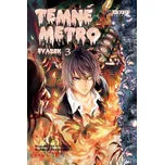 Temné metro 3 - Tokyo Callen