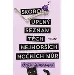 Skoro úplný seznam těch nejhorších…