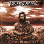 Master of Disaster - Holy Moses [CD]