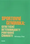 Sportovní genomika: genetické…