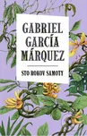 Sto rokov samoty - Gabriel García…