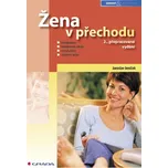 Žena v přechodu - Jaroslav Jeníček