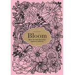 Bloom : More than 50 decorative…