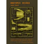 Anatomie vojáka - Harry Parker