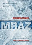 Mráz - Bernard Minier [E-kniha]