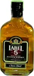 Label 5 Scotch Whisky 40%