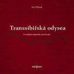 Transsibiřská odyssea: Po stopách…