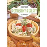 Pomazánky a saláty: 150 receptů -…