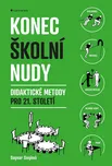 Konec školní nudy - Dagmar Sieglová…