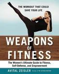Weapons Of Fitness: The Women´s…