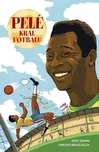 Pelé: Král fotbalu - Eddy Simon,…