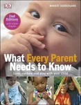 What Every Parent Needs To Know: Love,…