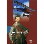 Valdštejnova éra: Kroniky karmínových…