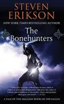 The Bonehunters - Steven Erikson (2008,…
