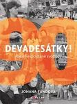 Devadesátky! - Johana Fundová (2019,…