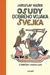 Osudy dobrého vojáka Švejka - Jaroslav…
