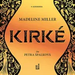 Kirké - Madeline Millerová (čte Petra…