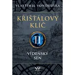 Křišťálový klíč: Vídeňský sen -…