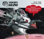 Vzpoura mozků - Václav Šorel (čte Aleš…