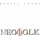 Neofolk: Reedice 2019 - Daniel Landa…