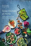 Green Kitchen At Home – David Frenkiel, Luise Vindahl (2019, vázaná)