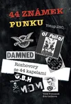 44 známek punku - Eva Csölleová, Vítek…