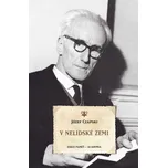 V nelidské zemi - Józef Czapski (2020,…