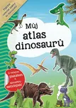 Můj atlas dinosaurů - Infoa (2019,…