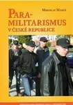 Para-militarismus v České republice -…