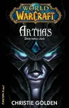 Arthas: Zrod krále lichů - Golden…