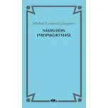 Nástin dějin evropského verše - Michail…