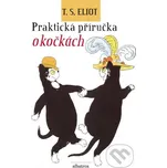 Praktická příručka o kočkách - T. S.…