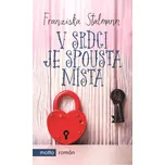 V srdci je spousta místa - Franziska…
