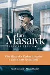 Jan Masaryk: Pravdivý příběh - Michal…