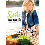 Štěstí na talíři - Lada Nosková