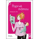 Poprvé mámou - Olivia Toja, Dr. Regottaz