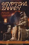 Egyptské záhady - Arnošt Vašíček