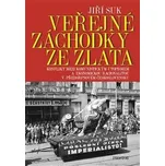 Veřejné záchodky ze zlata - Jiří Suk