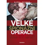 Velké špionážní operace vrcholu, konce…