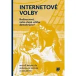 Internetové volby - Miloš Brunclík,…