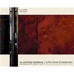 Ve znamení moderny/In the Name of…