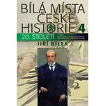 Bílá místa české historie 4: Naplněný…
