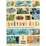 Světoví Češi 2 - Jiří Fixl, Jana Jůzlová