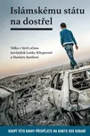 Islámskému státu na dostřel I. -…