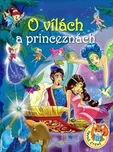 O vílách a princeznách - Ottovo…