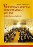 Většinový systém pro sněmovní volby? -…