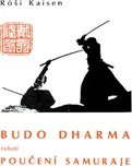 Budo Dharma - Róši Kaisen