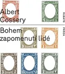 Bohem zapomenutí lidé - Albert Cossery